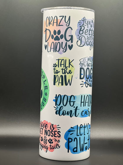 Less People More Dogs Stainless Steel Tumbler