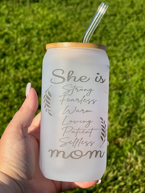 She Is Mom frosted sublimation 16oz Glass Can